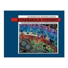  Ayahuasca Visions – Pablo Amaringo idegen nyelvű könyv