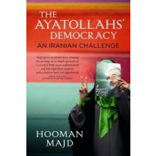 Ayatollahs' Democracy – Hooman Majd idegen nyelvű könyv