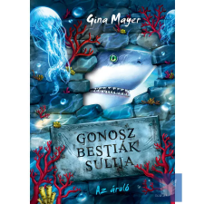  Az áruló (Gonosz Bestiák Sulija 2.) gyermek- és ifjúsági könyv