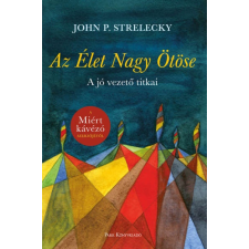 Az Élet Nagy Ötöse - A jó vezető titkai életmód, egészség