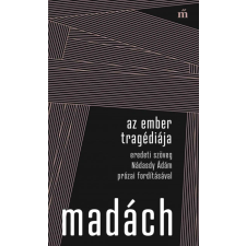 Az ember tragédiája - Eredeti szöveg Nádasdy Ádám prózai fordításával regény