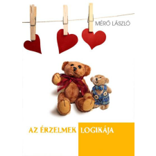  Az érzelmek logikája (új kiadás) társadalom- és humántudomány