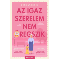 Az igaz szerelem nem öregszik regény