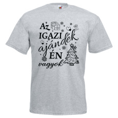  Az igazi ajándék én vagyok - Karácsonyi Férfi Póló