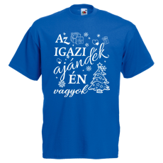  Az igazi ajándék én vagyok - Karácsonyi Férfi Póló