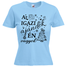 Az igazi ajándék én vagyok - Karácsonyi Női Póló női póló
