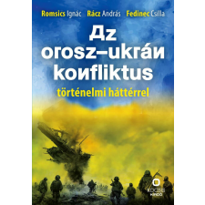 Az orosz-ukrán konfliktus történelmi háttérrel társadalom- és humántudomány