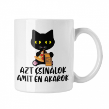 Azt csinálok, amit akarok - Fehér Bögre bögrék, csészék