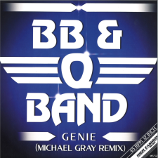 B B &amp; Q Band – Genie (Michael Gray Remixes) egyéb zene