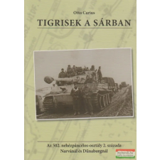 B.H.N. Kft. Tigrisek a sárban történelem