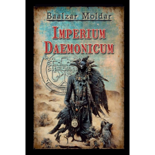 Baalzar Moldar - IMPERIUM DAEMONICUM egyéb könyv