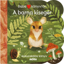  Babakönyvtár - A barna kisegér - Kukucskálós könyv gyermek- és ifjúsági könyv