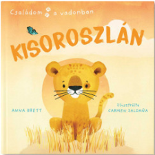 Babilon Kiadó Családom a vadonban - Kisoroszlán gyermek- és ifjúsági könyv