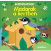 Babilon Kiadó Húzd és mondd! - Madarak a kertben