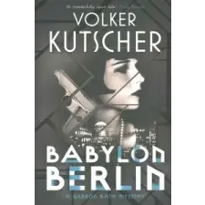  Babylon Berlin – Volker Kutscher idegen nyelvű könyv