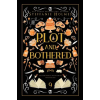 Bacchanalia House Plot and Bothered | Steffanie Holmes