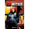  Bad Mother – Christa Faust