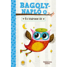 Bagolynapló 2. Évi kísértetet lát gyermek- és ifjúsági könyv