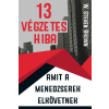 Bagolyvár Könyvkiadó 13 végzetes hiba, amit menedzserek elkövetnek