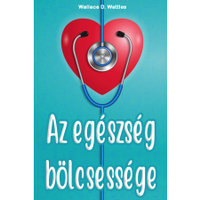 Bagolyvár Könyvkiadó Az egészség bölcsessége egyéb e-könyv