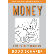 Bagolyvár Könyvkiadó Money - Siker és jólét könnyedén életmód, egészség