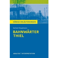  Bahnw rter Thiel – Gerhart Hauptmann idegen nyelvű könyv