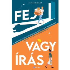 Bailey James - Fej vagy írás regény