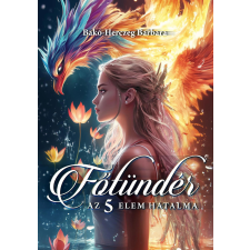 Bakó Zoltánné (magánkiadás) Főtündér egyéb e-könyv