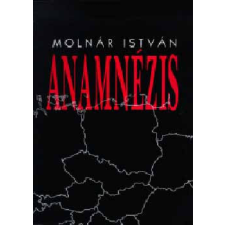Balassi Kiadó Anamnézis - Molnár István antikvárium - használt könyv