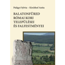 Balatonfüred Városért Közalapítvány Balatonfüred római kori települései és falfestményei művészet