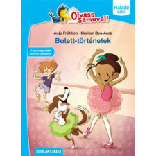 Balett-történetek - Olvass Samuval! - Haladó szint 1. kötet gyermek- és ifjúsági könyv