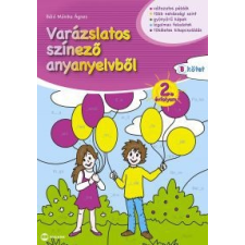 Báló Mónika Ágnes Varázslatos színező anyanyelvből - 2. évfolyam B kötet gyermek- és ifjúsági könyv