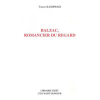  Balzac, Romancier Du Regard – Takao Kashiwagi