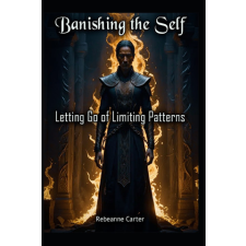  Banishing the Self – Rebeanne Carter,Raymond Hurn (Puha kötésű) idegen nyelvű könyv