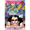 Bao Publishing Quando muori resta a me – Zerocalcare