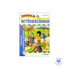  Barangolás Betűországban 1. osztály - Munkafüzet a szövegértés fejlesztésére tankönyv