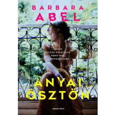 Barbara Abel - Anyai ösztön egyéb könyv