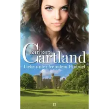 Barbara Cartland Ebooks Liebe unter Fremden Himmel egyéb e-könyv