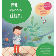 Barbara Tamborini - Pfuj, nem kérem! életmód, egészség