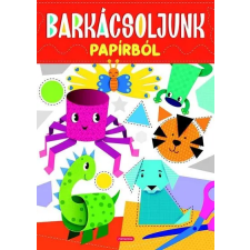  Barkácsoljunk papírból gyermek- és ifjúsági könyv