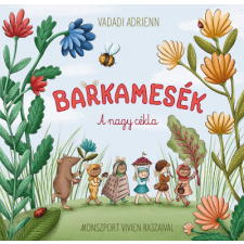  Barkamesék - A nagy cékla gyermek- és ifjúsági könyv