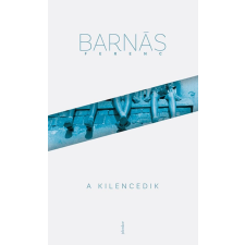 BARNÁS FERENC Barnás Ferenc - A kilencedik regény