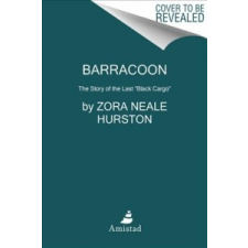  Barracoon – Zora Neale Hurston idegen nyelvű könyv
