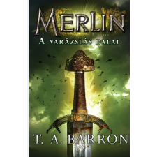 BARRON, T. A. - A VARÁZSLÁS DALAI - MERLIN 2. KÖNYV irodalom