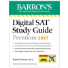 Barrons Educational Services Digital SAT Study Guide Premium, 2027: 3 Practice Tests + Comprehensive Review + Online Practice | Brian W Stewart