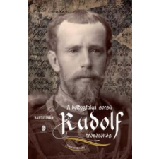 Bart István A boldogtalan Rudolf ajándékkönyv