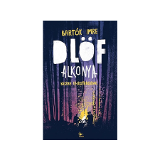 Bartók Imre - Dlöf alkonya gyermek- és ifjúsági könyv