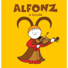 Bartos Erika - Alfonz, a tücsök idegen nyelvű könyv