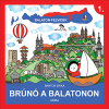 Bartos Erika Balaton-Felvidék - Brúnó a Balatonon 1. (BK24-204965)