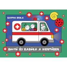Bartos Erika Bogyó és Babóca a mentőben gyermek- és ifjúsági könyv